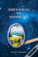 Jerry'S 20 Rules For Managing Life