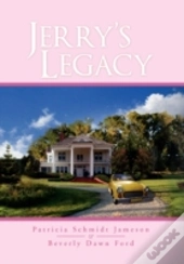 Jerry'S Legacy
