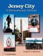 Jersey City: A Monumental History - Preview