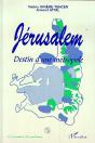 Jerusalem, Destin D'Une Metropole - Preview