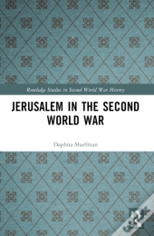 Jerusalem In The Second World War