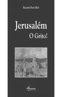 Jerusalém - o Grito!