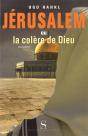 Jérusalem Ou La Colère De Dieu - Preview