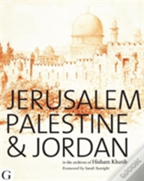 Jerusalem, Palestine & Jordan