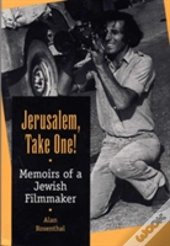 Jerusalem, Take One!