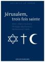 Jérusalem, Trois Fois Sainte - Preview