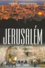 Jerusalém - Uma Cidade Três Religiões - Preview