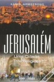 Capa do artigo Jerusalém - Uma Cidade Três Religiões