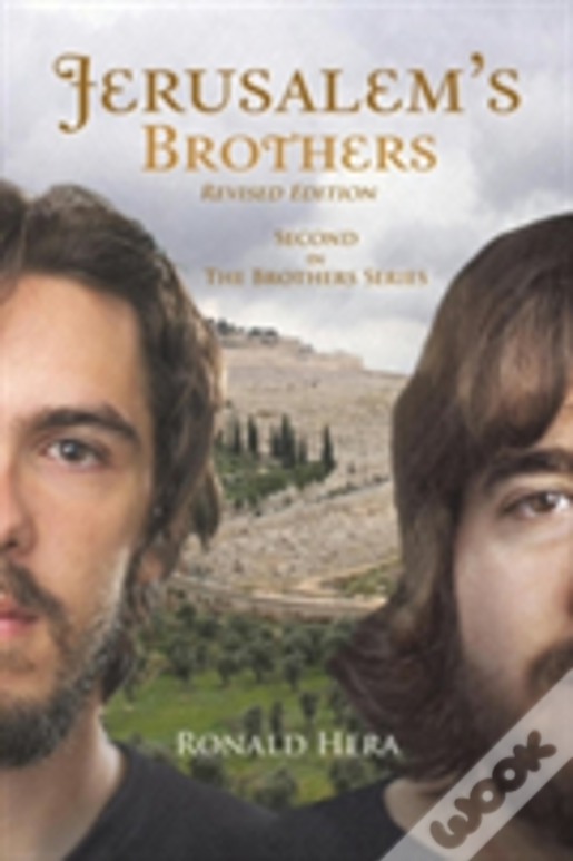 Jerusalem'S Brothers: Second In The Brothers Series