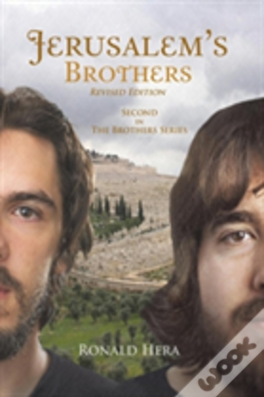 Jerusalem'S Brothers: Second In The Brothers Series
