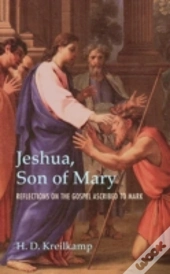Jeshua, Son Of Mary