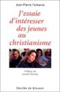 J'Essaie D'Intéresser Des Jeunes Au Christianisme - Preview