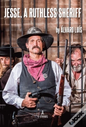 Capa do artigo Jesse, A Ruthless Sheriff