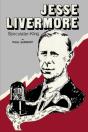Jesse Livermore Speculator King - Preview
