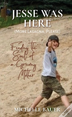 Capa do artigo Jesse Was Here: More Lasagna, Please: Fe