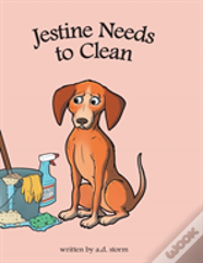 Jestine Needs To Clean