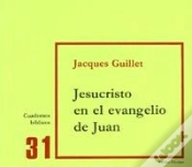 Capa do artigo Jesucristo En El Evangelio De Juan