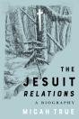 Jesuit &Quote;Relations&Quote; - Preview