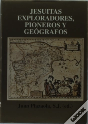 Capa do artigo Jesuitas Exploradores, Pioneros Y Geogra
