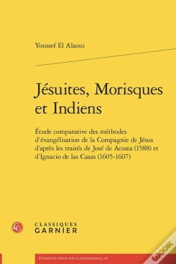 Capa do artigo Jésuites, Morisques Et Indiens : Étude Comparative Des Méthodes D'Évangélisation De La Compagnie De Jésus D'Après Les Traités De José De Acosta (1588)