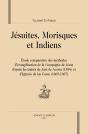 Jésuites, Morisques Et Indiens - Preview