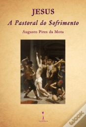 Capa do artigo Jesus - A Pastoral do Sofrimento