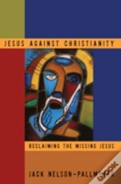 Capa do artigo Jesus Against Christianity