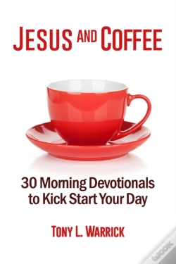 Capa do artigo Jesus And Coffee: 30 Devotionals To Kick