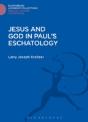 Jesus And God In Paul'S Eschatology - Preview