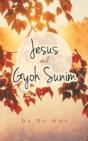 Jesus And Gyoh Sunim - Preview