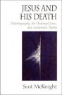 Jesus And His Death - Preview