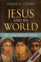 Jesus And His World