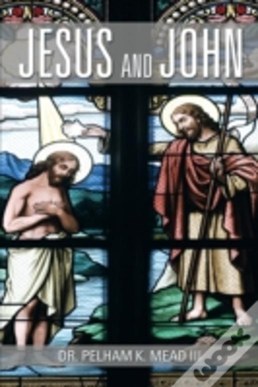Jesus And John