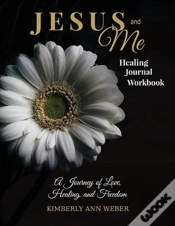 Capa do artigo Jesus And Me - Healing Journal Workbook