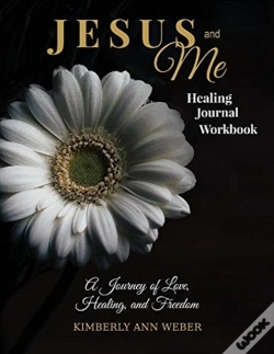 Capa do artigo Jesus And Me - Healing Journal Workbook