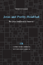 Jesus And Purity Halahah - Preview