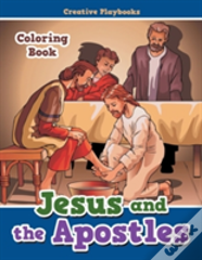 Jesus And The Apostles Coloring Book
