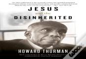 Jesus And The Disinherited