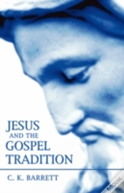 Capa do artigo Jesus And The Gospel Tradition