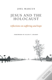 Capa do artigo Jesus And The Holocaust
