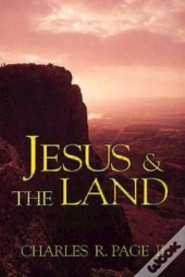Jesus And The Land