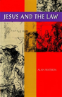 Jesus And The Law - Preview