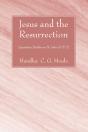 Jesus And The Resurrection - Preview