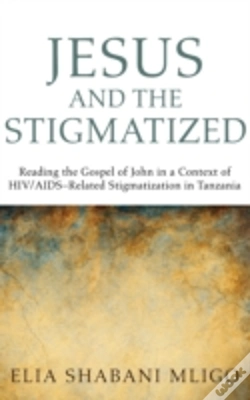 Capa do artigo Jesus And The Stigmatized