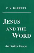 Jesus And The Word