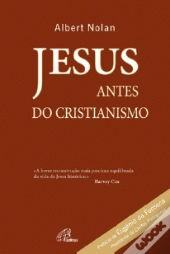 Jesus antes do Cristianismo
