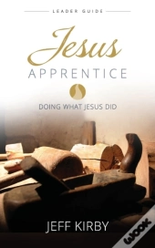 Jesus Apprentice Leader Guide