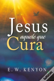 Capa do artigo Jesus Aquele Que Cura