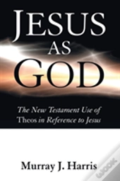 Jesus As God