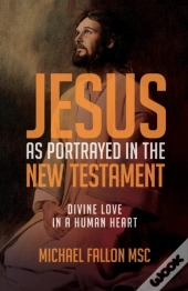 Jesus As Portrayed In The New Testament